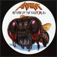 Anthrax : Return of the Killer A's